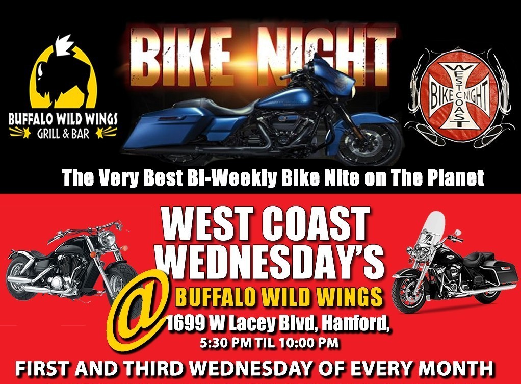 West Coast Wednesdays Bike Night - Hanford, CA - 1st & 3rd Wednesdays