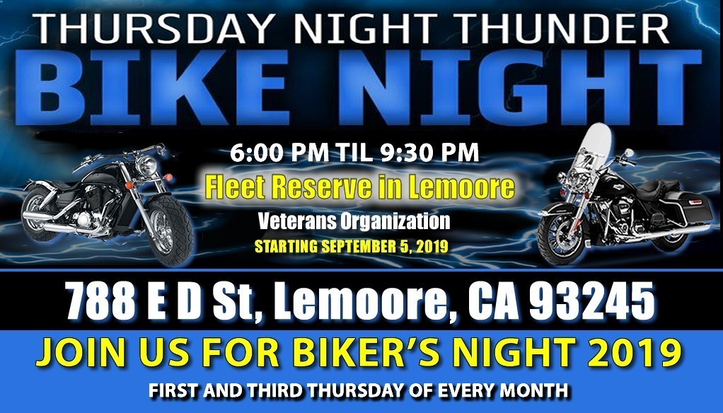 Thursday Night Thunder - Bike Night - Lemoore, CA - 1st & 3rd Thursdays