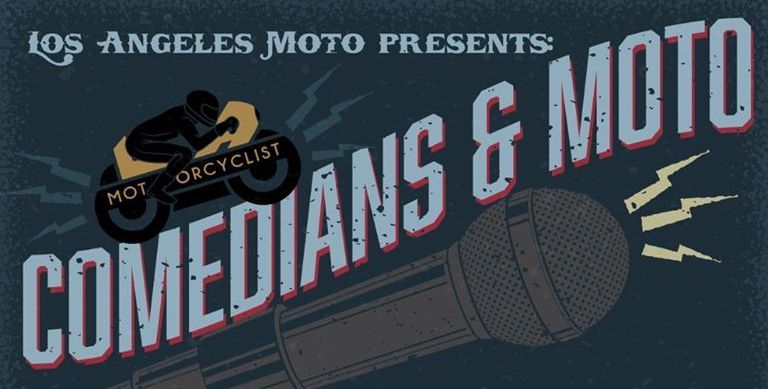 Comedians and Moto - House of Machines LA | Los Angeles Moto