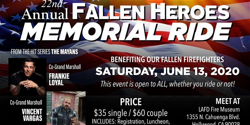 22nd Annual Fallen Heroes Memorial Ride - Fire Hogs M/C LAFD