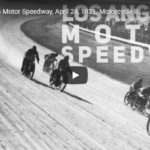Los Angeles Motor Speedway, April 24, 1921. Motorcycle Board Track Race