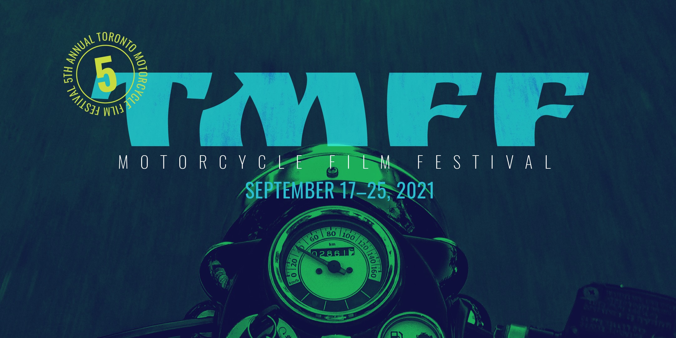 TMFF Toronto Motorcycle Film Festival 2021 | Sept 17-25