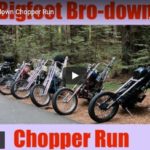 Bigfoot Bro-down Chopper Run | House of Choppers