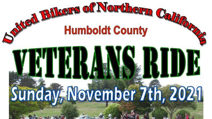 U.B.N.C. Humboldt - Veterans Ride 2021