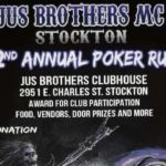 Jus Brothers MC Stockton 32nd Annual Poker Run 2022