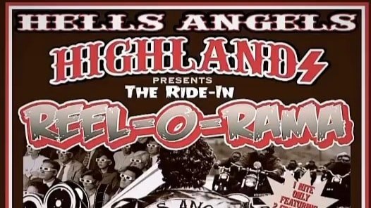 Hells Angels Highlands - The Ride-In REEL-O-RAMA Movie Night!