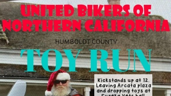 UBNC Humboldt - 47th annual Humboldt County Toy Run