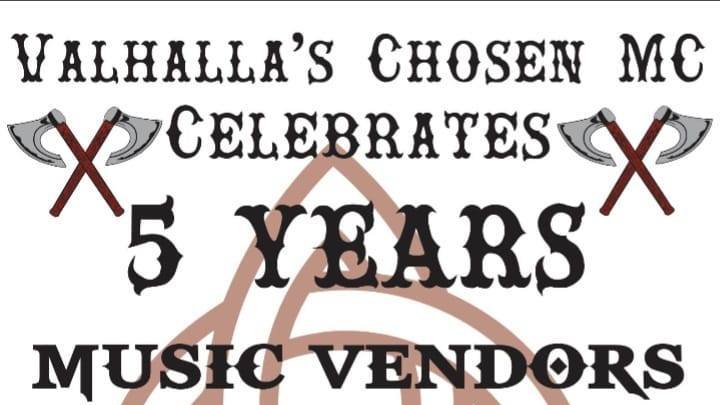 Valhalla's Chosen MC 5 Year Anniversary