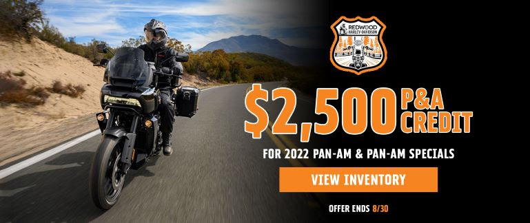 Redwood Harley-Davidson $2500 P&A Credit