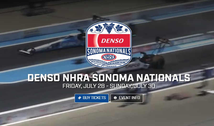DENSO NHRA SONOMA NATIONALS | Sonoma Raceway July 28-30