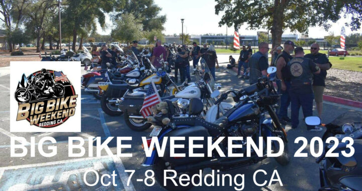 Big Bike Weekend 2023 Redding CA Oct 7-8