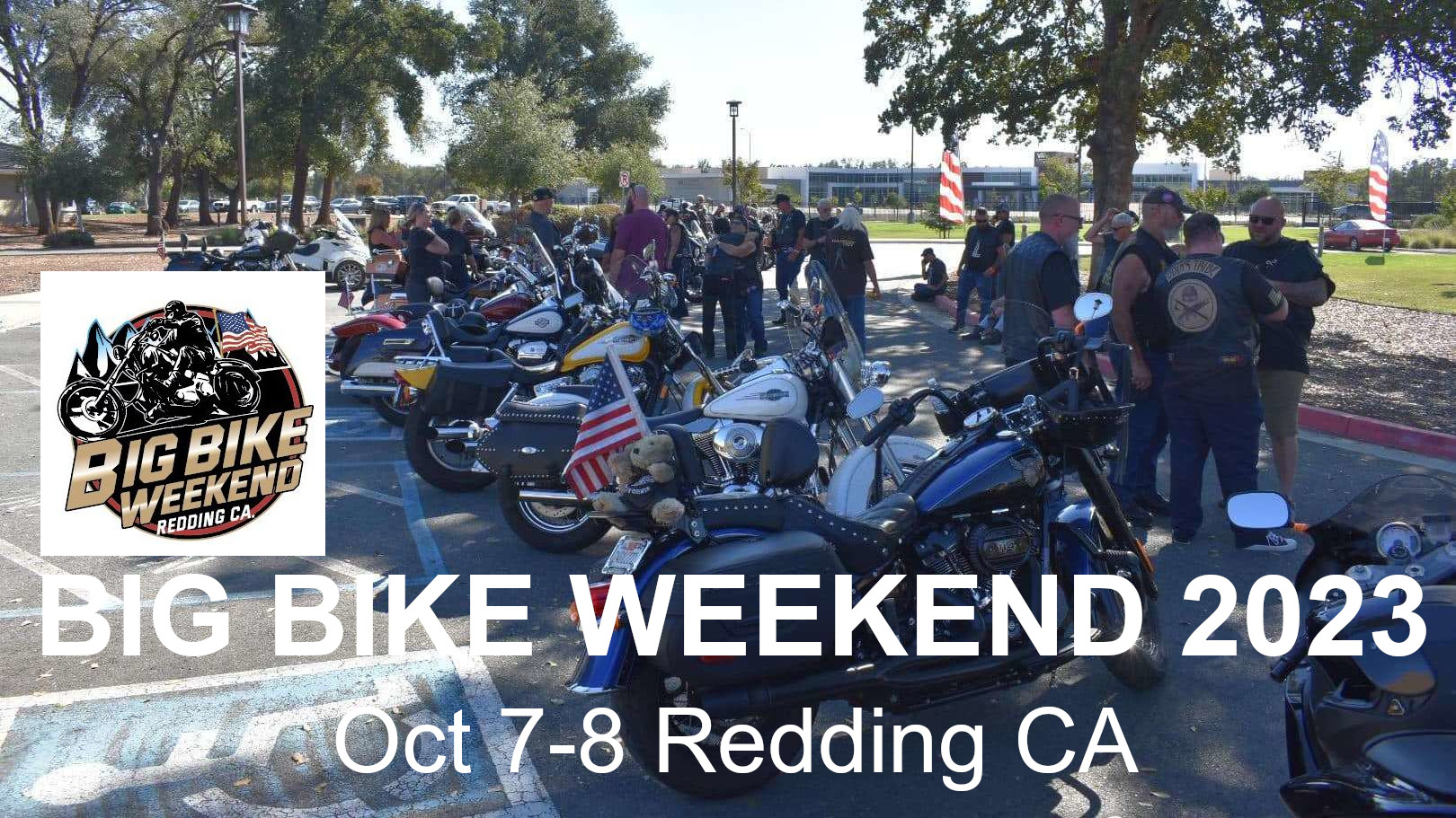 Big Bike Weekend 2023 - Redding CA