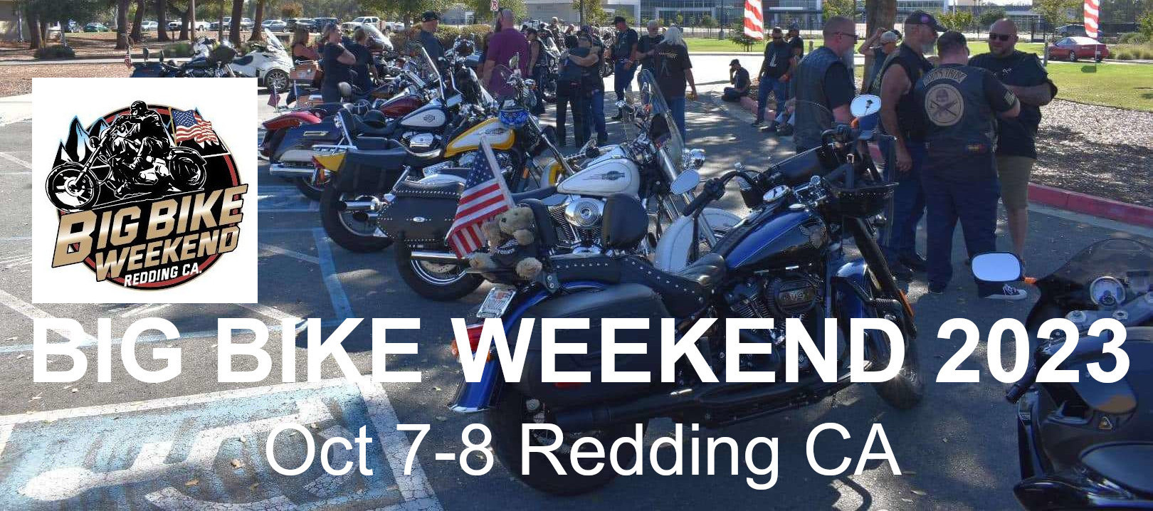 Big Bike Weekend 2023 Redding California Oct 7-8