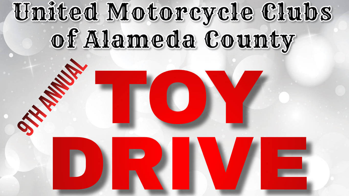 United Motorcycle Clubs of Alameda County 9th Annual Toy Drive