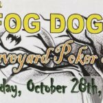 Fog Dogs - Graveyard Poker Run 2023