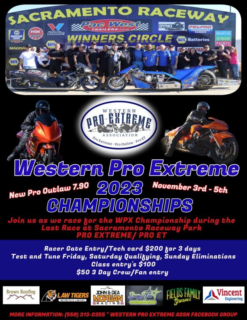Western Pro Extreme 2023 Championships Sacramento Raceway Nov 3-5