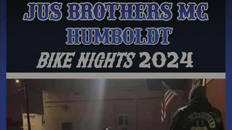 Jus Brothers MC Humboldt Bike Nights 2024